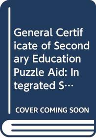 General Certificate of Secondary Education Puzzle Aid: Integrated Science