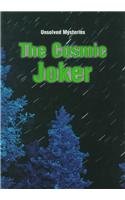 The Cosmic Joker (Innes, Brian. Unsolved Mysteries.)