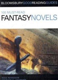 100 Must-read Fantasy Novels (100 Must Read)