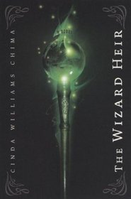 The Wizard Heir (The Heir, Bk 2)