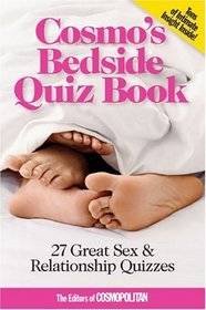 Cosmo's Bedside Quiz Book: 27 Great Sex & Relationship Quizzes