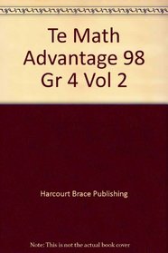 Te Math Advantage 98 Gr 4 Vol 2