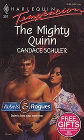 The Mighty Quinn (Rebels & Rogues) (Harlequin Temptation, No 397)