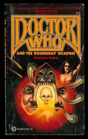 The Doomsday Weapon (Dr. Who, Bk 2)