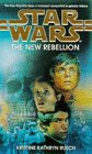Star Wars : The New Rebellion