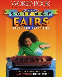 Science Fairs: Ideas and Activities (Science Fair)