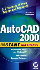 AutoCAD 2000 Instant Reference