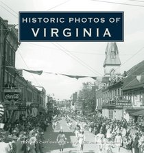 Historic Photos of Virginia (Historic Photos.)