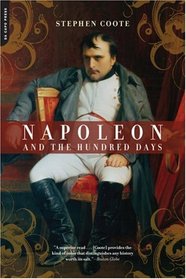 Napoleon And the Hundred Days