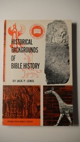 Historical Backgrounds of Bible History