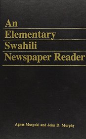 An Elementary Swahili Newspaper Reader