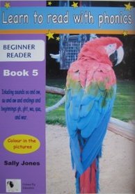 Learn to Read with Phonics: Beginner Reader v. 8, Bk. 5 (Practise Basic Maths Skills)