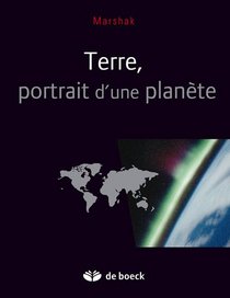 Terre, portrait d'une planète (French Edition)