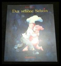 Der schone Schein: Eine Reise durch die Welt des Helme Heine (German Edition)