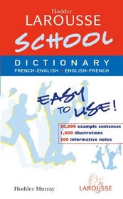 Hodder Larousse School French Dictionary
