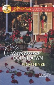 Christmas Countdown (Lost, Inc., Bk 2) (Love Inspired Suspense, No 320)