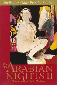 The Arabian Nights II: Sindbad and Other Popular Stories (Arabian Nights No. II)