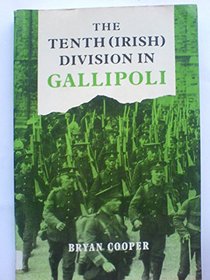 The Tenth, (Irish) Division at Gallipoli