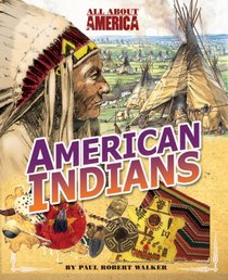 All About America: American Indians