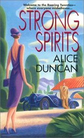 Strong Spirits (Daisy Gumm Majesty, Bk 1)