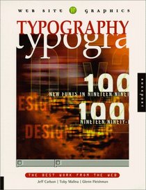 Web Site Graphics: Typography: The Best Work From The Web