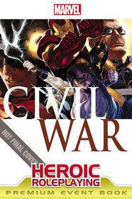 Marvel Heroic Roleplaying: Civil War Event Book Premium