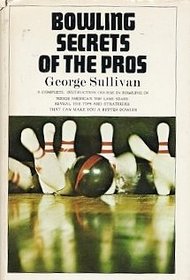 Bowling Secrets of the Pros,