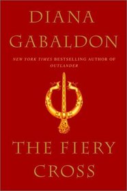 The Fiery Cross (Outlander, Bk 5)