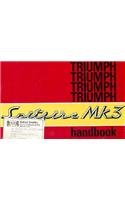 The Triumph Spitfire Mk III Drivers Handbook