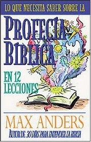 Profecia Biblica En 12 Lecciones