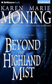 Beyond the Highland Mist (Highlander Series)
