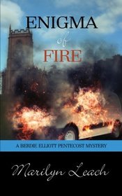 Enigma of Fire (Berdie Elliott Mysteries)