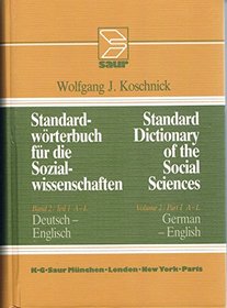 Standard Dictionary of the Social Sciences: German-English (Standard Dictionary of the Social Sciences German-English) (Vol 2)