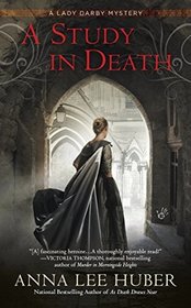 A Study In Death; A Lady Darby Mystery