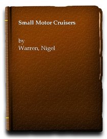 Small Motor Cruisers