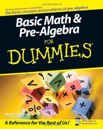 Basic Math & Pre-Algebra For Dummies (For Dummies (Math & Science))