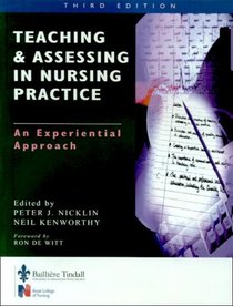 Teaching and Assessing in Nurse Practice: An Experiential Approach