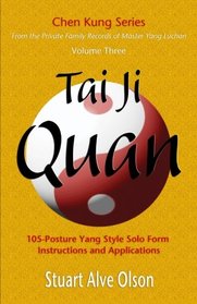 Tai Ji Quan (Chen Kung Series) (Volume 3)