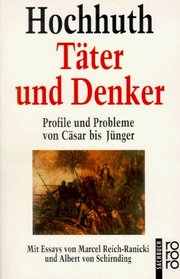 Täter und Denker. Profile und Probleme von Cäsar bis Jünger.