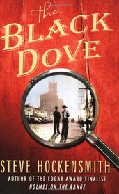 The Black Dove (Holmes on the Range, Bk 3)