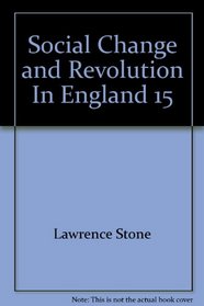Social Change and Revolution In England 15