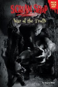 War of the Trolls (Scream Shop, 8)