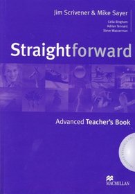 Straightforward Advanced: Teacher's Book Pack