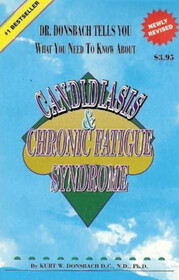 Systemic Candidiasis and Chronic Fatigue Syndrome (Dr. Donsbach Tells You)