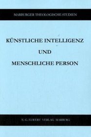 Knstliche Intelligenz und menschliche Person