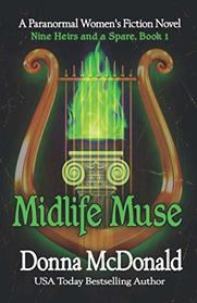 Midlife Muse: A Paranormal Women's Fiction Novel (Nine Heirs and a Spare)