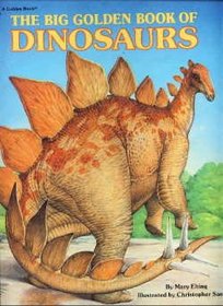 The Big Golden Book of Dinosaurs