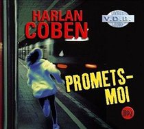 Promets-moi (Promise Me) (Myron Bolitar, Bk 8) (Audio MP3 CD) (French Edition)
