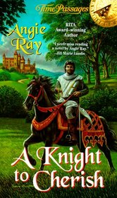 A Knight to Cherish (Time Passages)