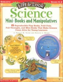 Lift  Look Science Mini-Books and Manipulatives (Grades K-2)
